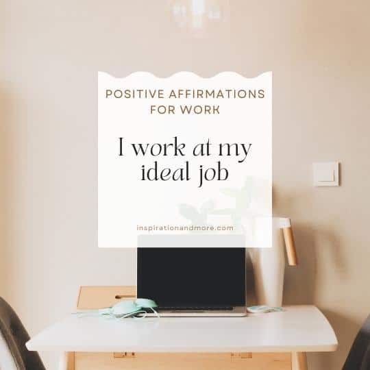 Positive Affirmations For Work